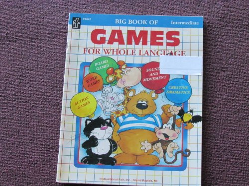 Stock image for Big book of games for whole language (intermediate) for sale by Black and Read Books, Music & Games