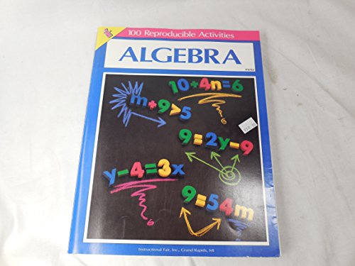 Imagen de archivo de Algebra: 100 Reproducible Activities a la venta por Orion Tech