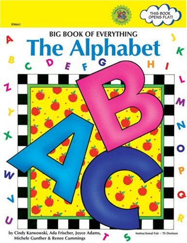 Stock image for Big Book of Everything : The Alphabet for sale by Better World Books