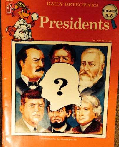 Stock image for Presidents (The Daily Detectives) for sale by Orion Tech