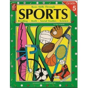 9781568222950: Basic Skills Through Sports; Reading, Math, Social Studies, Science [Paperbac...