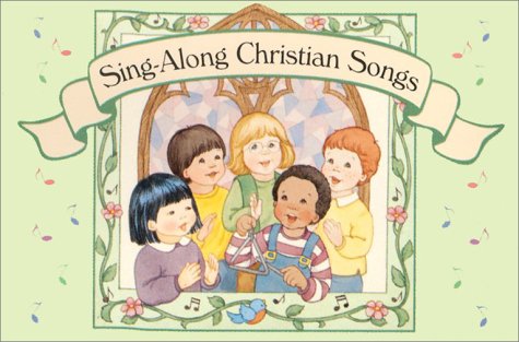 Stock image for Sing Along Christian Songs: 64 Pages of Over 65 New Songs Sung to Familiar Melodies. for sale by Wonder Book