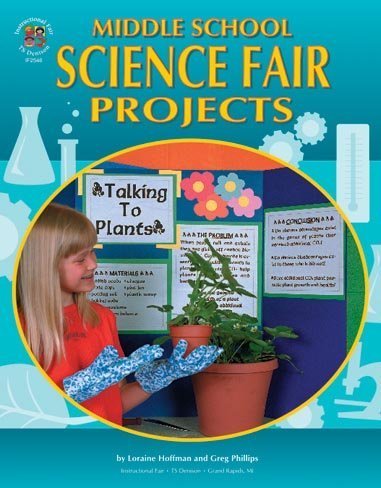 Stock image for Middle School Science Fair Projects, (The 100+ Series) for sale by Your Online Bookstore