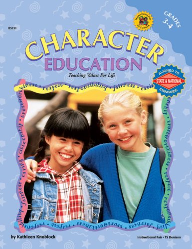 Beispielbild fr Character Education, Grades 3-4 (Character Education (School Specialty)) zum Verkauf von Wonder Book