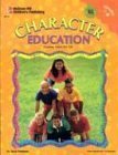 Beispielbild fr Character Education, Grs. 7-8 (Character Education (School Specialty)) zum Verkauf von The Unskoolbookshop