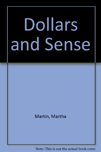 Imagen de archivo de Dollars and Sense a la venta por Half Price Books Inc.