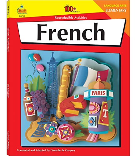 Stock image for French: Elementary - 100 Reproducible Activities (The 100+ Series) for sale by SecondSale