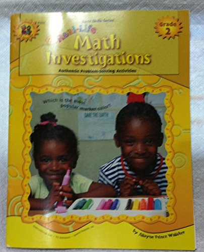 Stock image for Real Life Math Investigations - Grade 2 (BAsic Skills) for sale by The Book Cellar, LLC