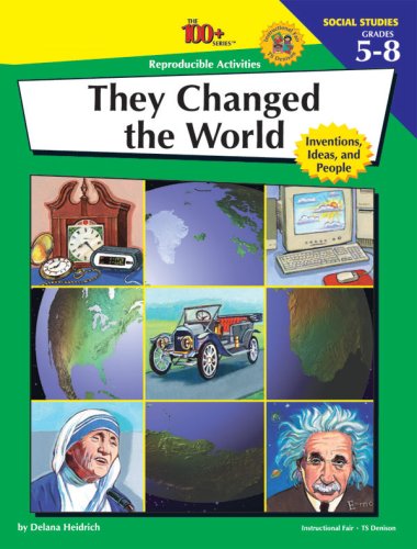 Stock image for They Changed the World : Inventions, Ideas and People for sale by Better World Books