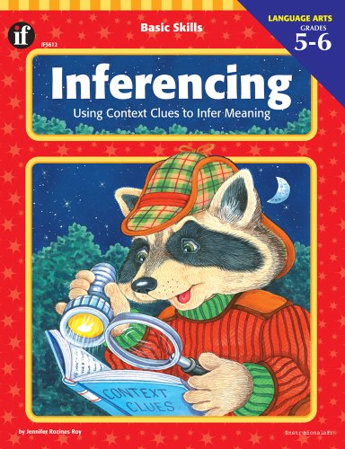 Imagen de archivo de Basic Skills Inferencing, Grades 5 to 6: Using Context Clues to Infer Meaning a la venta por Gulf Coast Books