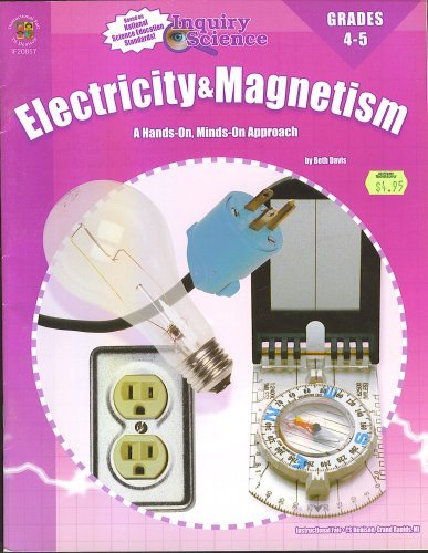 Beispielbild fr Inquiry Science: Electricity and Magnetism, Grades 4 to 5 zum Verkauf von HPB-Emerald