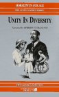 Beispielbild fr Unity in Diversity (Morality in Our Age Series) zum Verkauf von The Yard Sale Store