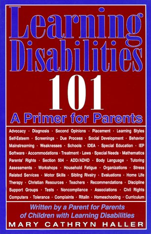 Learning Disabilities 101: A Primer for Parents