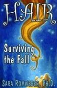 Stock image for Hair: Surviving the Fall for sale by Decluttr
