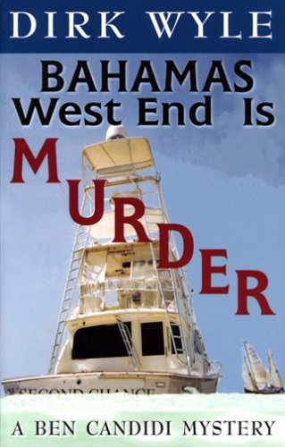 Stock image for Bahamas West End Is Murder for sale by ThriftBooks-Dallas