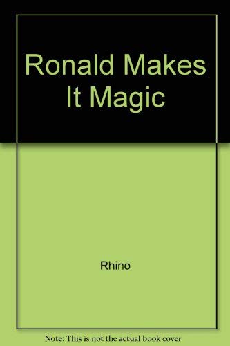 Ronald Makes It Magic (9781568264622) by Rhino