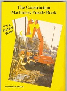 Beispielbild fr The Construction Machinery Puzzle Book: 4 Puzzles in a Book zum Verkauf von SecondSale