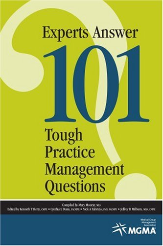Stock image for Experts Answer: 101 Tough Practice Management Questions for sale by ThriftBooks-Dallas