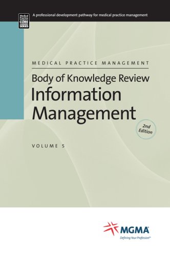 Body of Knowledge Review Series 2nd Edition Information Management (9781568293349) by Mgma