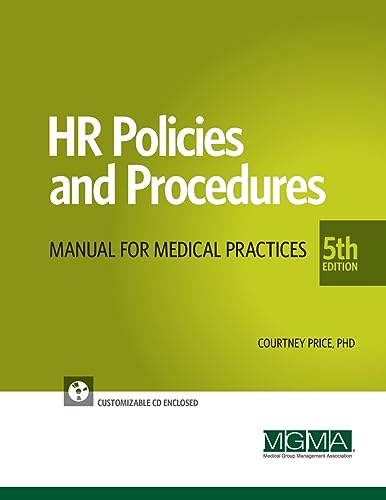 Beispielbild fr HR Policies and Procedures Manual for Medical Practices zum Verkauf von Better World Books