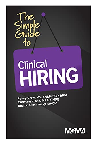 9781568296838: The Simple Guide to Clinical Hiring