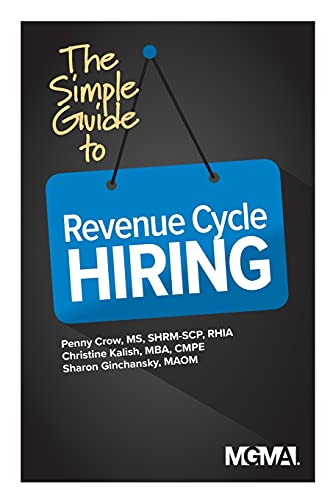 Beispielbild fr The Simple Guide to Revenue Cycle Hiring zum Verkauf von Lucky's Textbooks
