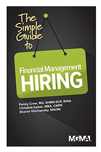 Beispielbild fr The Simple Guide to Financial Management Hiring zum Verkauf von Lucky's Textbooks