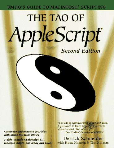 9781568301150: The Tao of Applescript/Book and 2 Disks (Bmug's Guide to Macintosh Scripting)