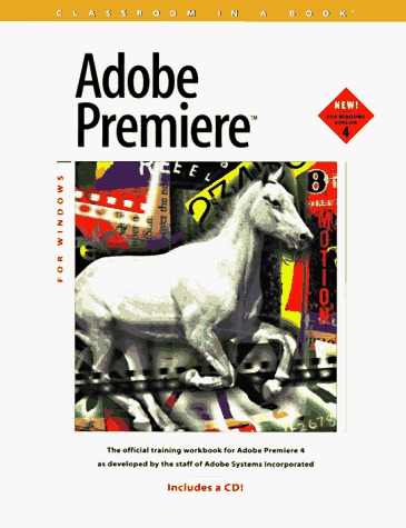 Beispielbild fr Adobe Premiere for Windows (Classroom in a Book) zum Verkauf von WorldofBooks