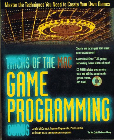 Imagen de archivo de Tricks of the Mac Game Programming Gurus: With CDROM a la venta por ThriftBooks-Dallas