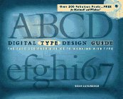 Beispielbild fr Digital Type Design Guide: The Page Designer's Guide to Working With Type zum Verkauf von Wonder Book