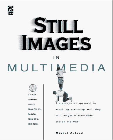 Imagen de archivo de Still Images in Multimedia a la venta por CMG Books and Art