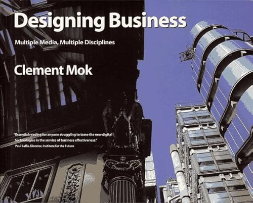 9781568302829: Designing Business: Multi Media, Multi Disciplines