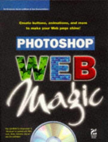 Beispielbild fr Photoshop Web Magic [With CDROM] zum Verkauf von ThriftBooks-Dallas