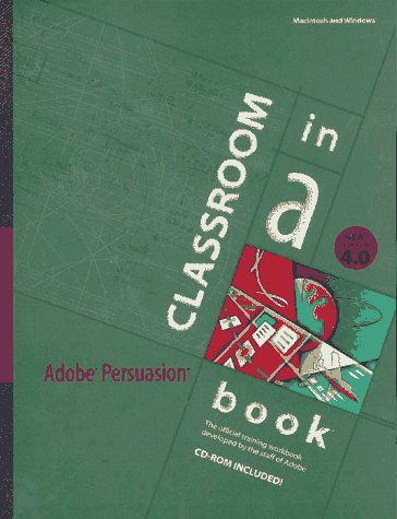 Stock image for Adobe Persuasion 4.0 Classroom in a Book for sale by Antiquariat Armebooks