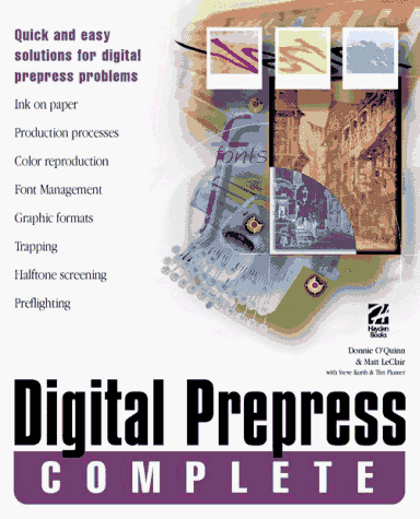 Stock image for Digital Prepress Complete: With CDROM for sale by ThriftBooks-Dallas