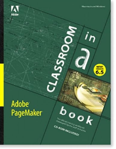 Stock image for Adobe PageMaker 6 5 Classroom in a Book [With CDROM] for sale by ThriftBooks-Atlanta