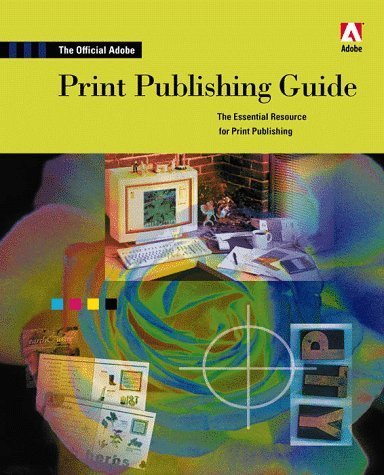 9781568304687: Official Adobe Print Publishing Guide