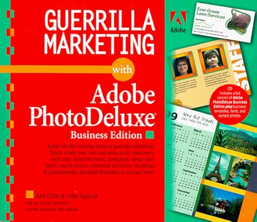 Stock image for Guerrilla Marketing with Adobe PhotoDeluxe Business Edition for sale by Basi6 International