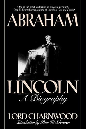 9781568330679: Abraham Lincoln: A Biography