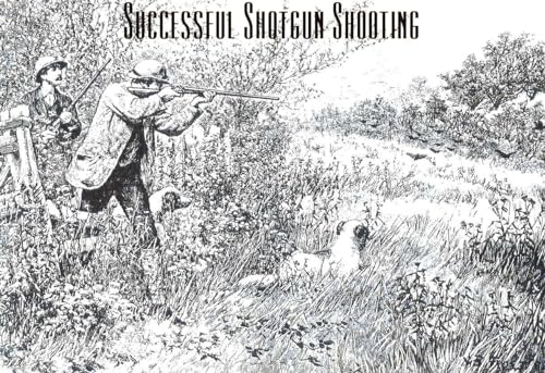 Stock image for Successful Shotgun Shooting for sale by Better World Books