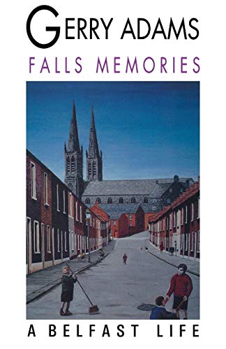 Stock image for Falls Memories: A Belfast Life for sale by ThriftBooks-Dallas