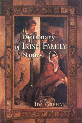Beispielbild fr Dictionary of Irish Family Names zum Verkauf von Better World Books