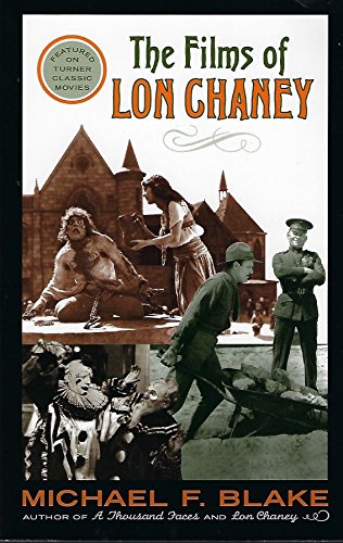Stock image for The Films of Lon Chaney for sale by ThriftBooks-Atlanta