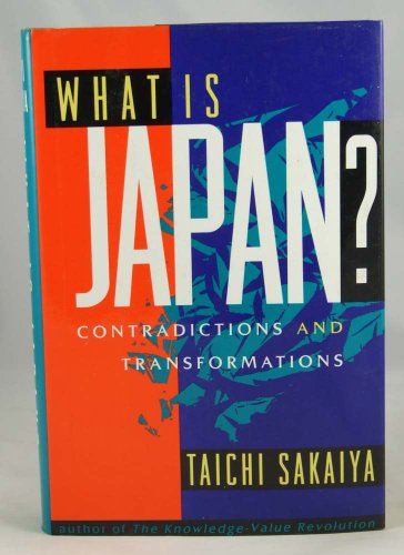 Stock image for What Is Japan?: Contradictions and Transformations for sale by Wonder Book