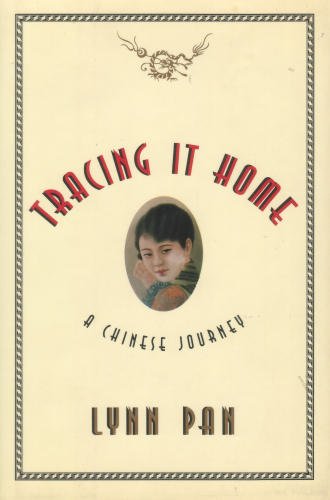 Imagen de archivo de Tracing It Home: A Chinese Journey a la venta por Wonder Book