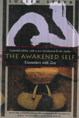 Stock image for The Awakened Self: Encounters With Zen (Kodansha Globe Series) for sale by Wonder Book