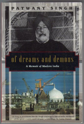 Stock image for Of Dreams and Demons : A Memoir of Modern India for sale by Better World Books