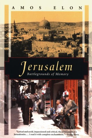 9781568360997: Jerusalem: Battlegrounds of Memory (Kodansha globe series)