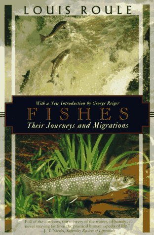 Imagen de archivo de Fishes: Their Journeys and Migrations (Kodansha Globe) a la venta por HPB-Emerald
